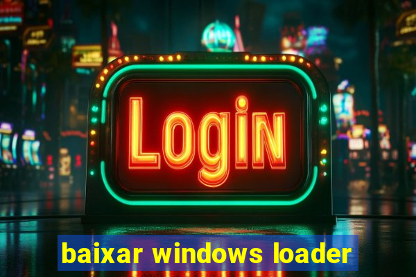 baixar windows loader